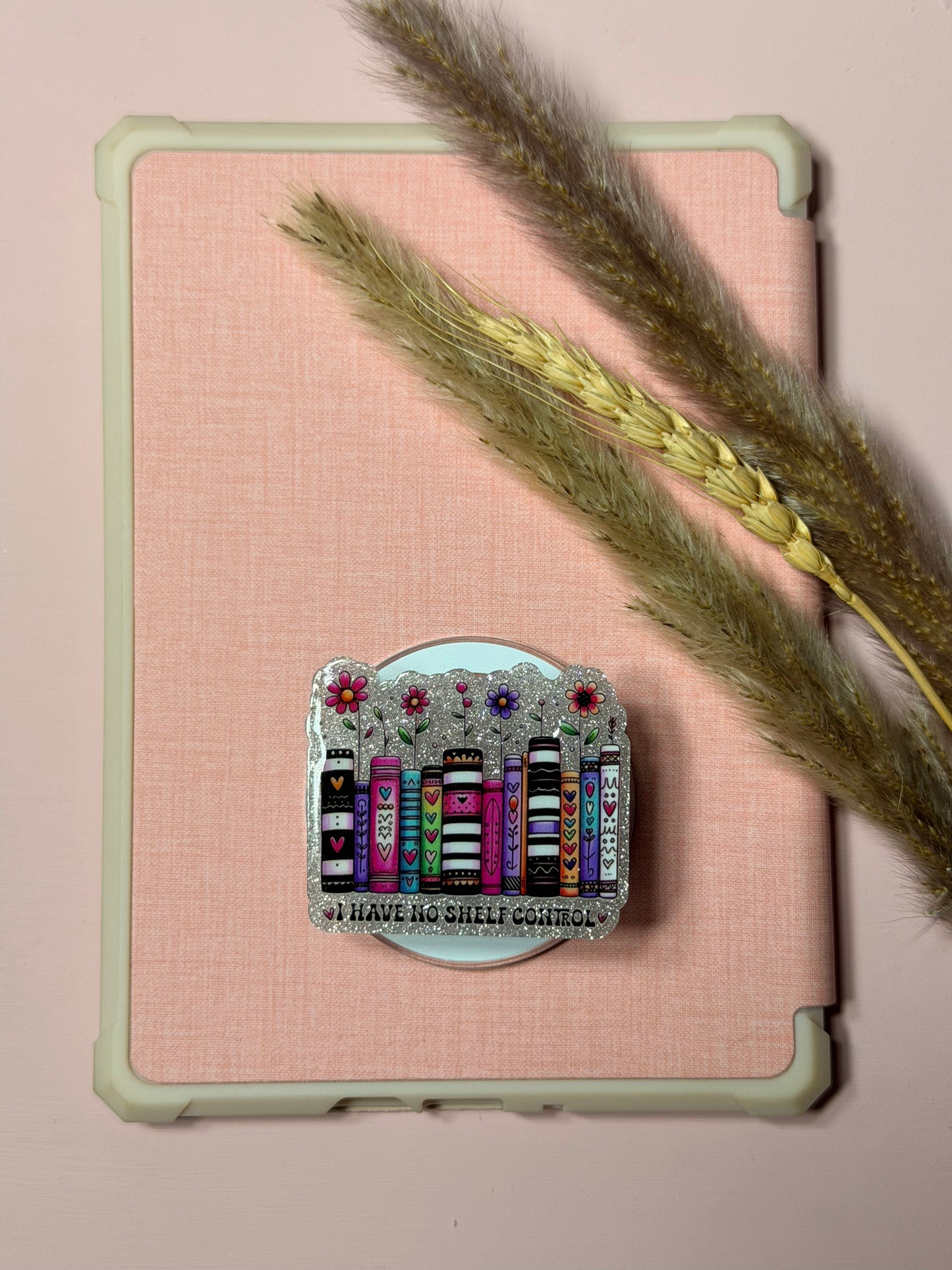 I have no shelf control Magnetic E-Reader/Phone Grip