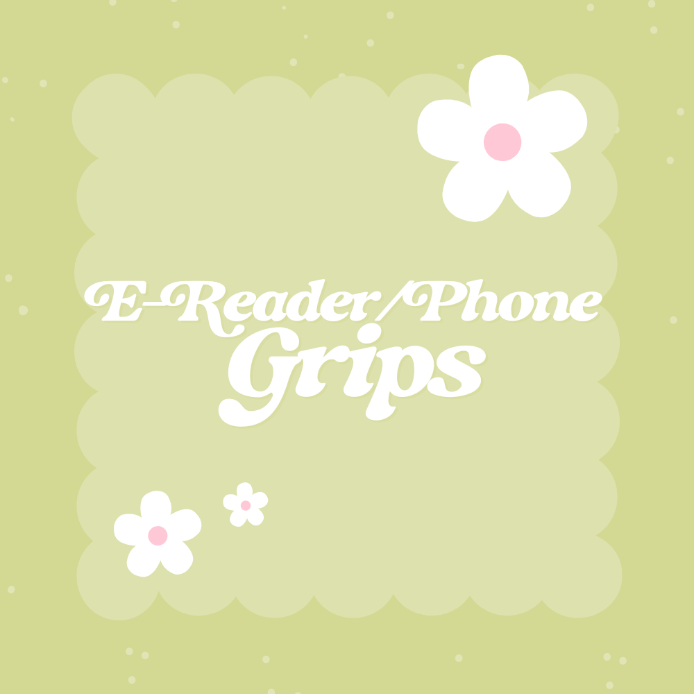 E-Reader/Phone Grips