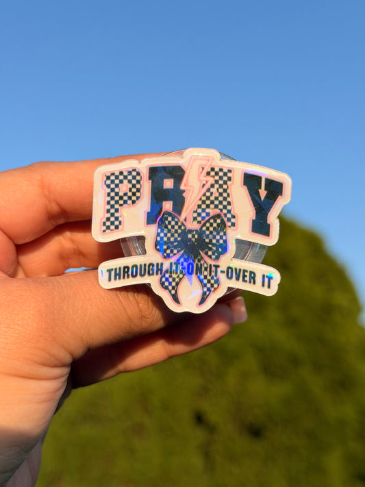 Pray Through It E-Reader/Phone Grip