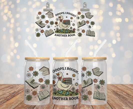 Oops I Bought Another Book Glass Cup