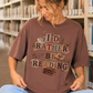 I rather be reading T-Shirt