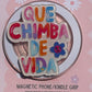 Que chimba de vida E-Reader/Phone Grip