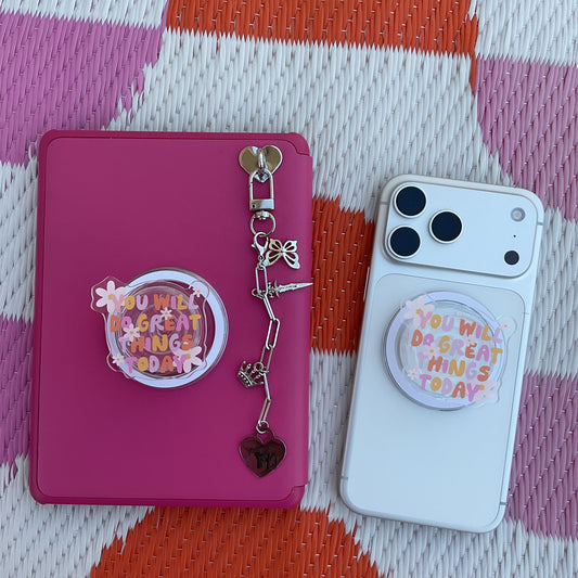 You will do great things today Magnetic E-Reader/Phone Grip