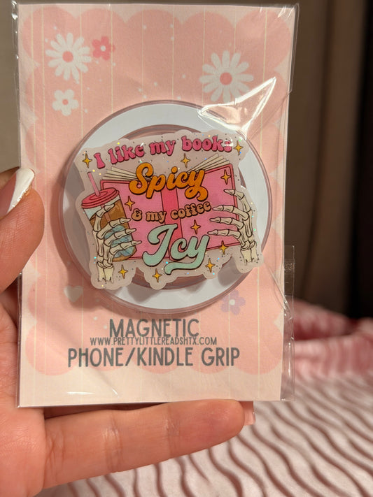 I like my books spicy & coffee icy E-Reader/Phone Grip