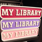 My Library  3D Printed Bookshelf Sign