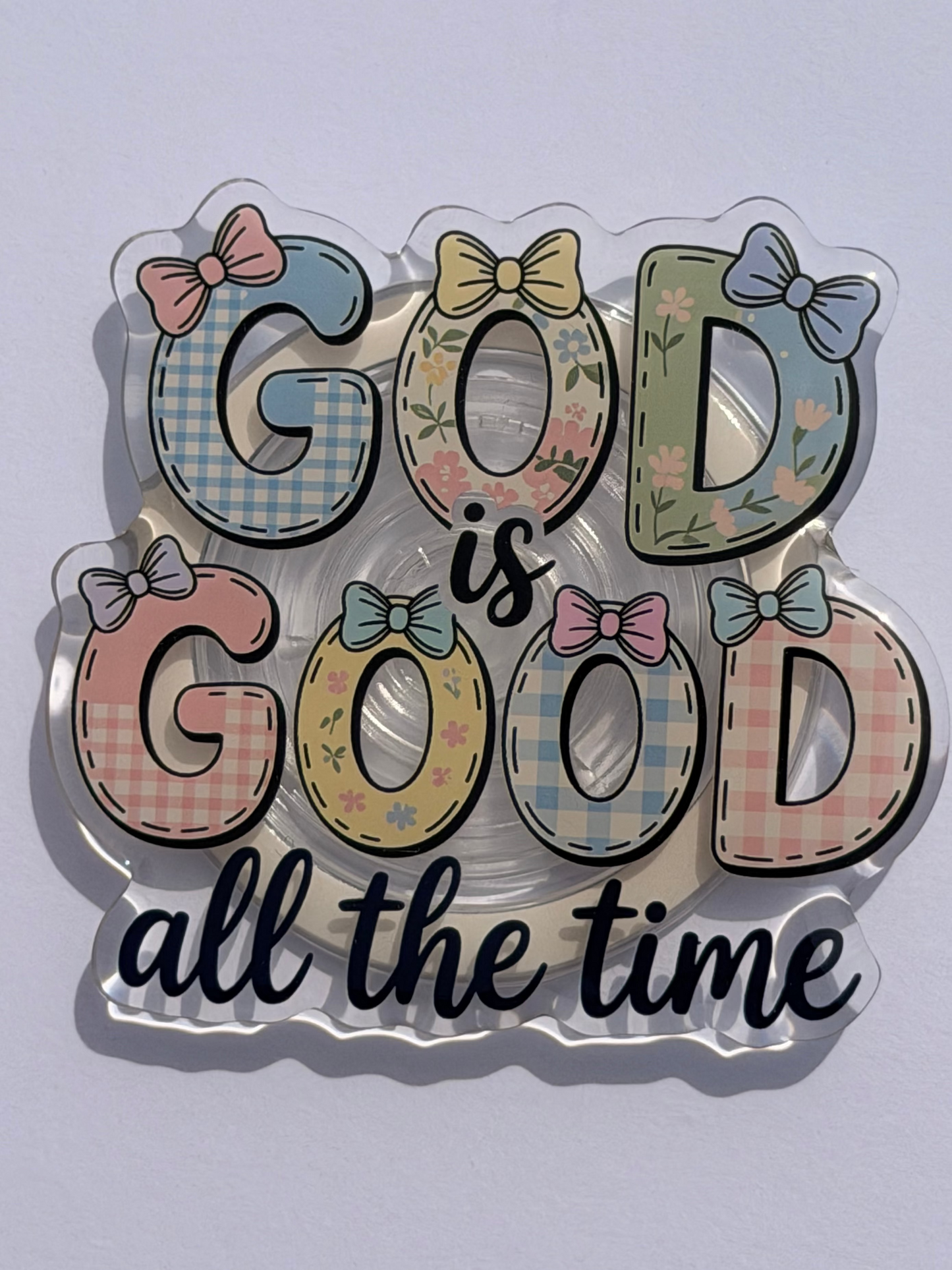 God is Good All The Time Magnetic Popsocket